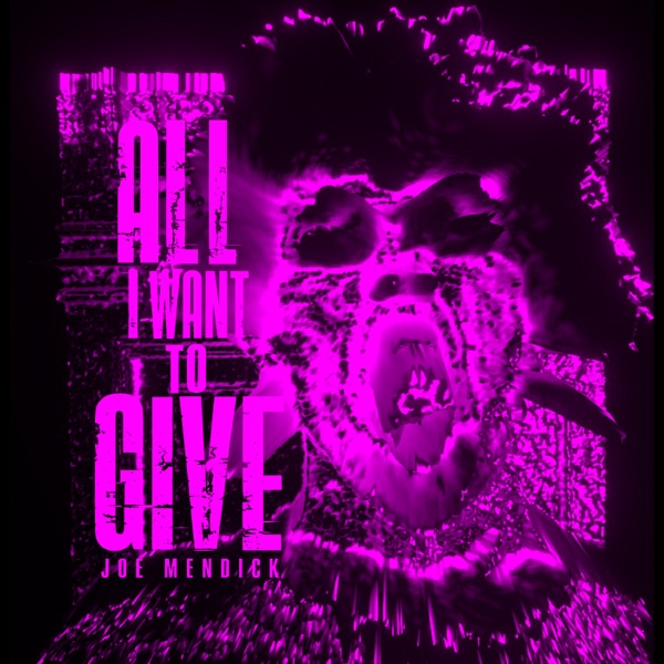 All I Want to Give cover